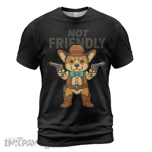 InkPawArts black Corgi T-Shirt featuring a cartoon corgi dressed as a cowboy with two guns and not friendly text