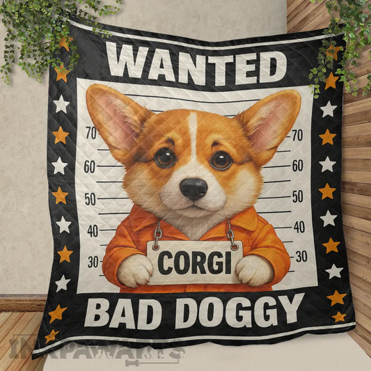 Corgi Quilt Funny Wanted Bad Doggy Mugshot Blanket