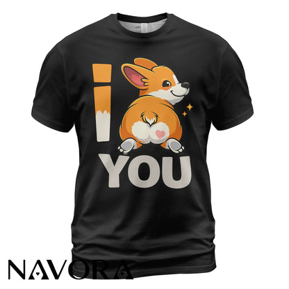 Corgi T-Shirt – Cute “I Love You” Corgi Butt Shirt