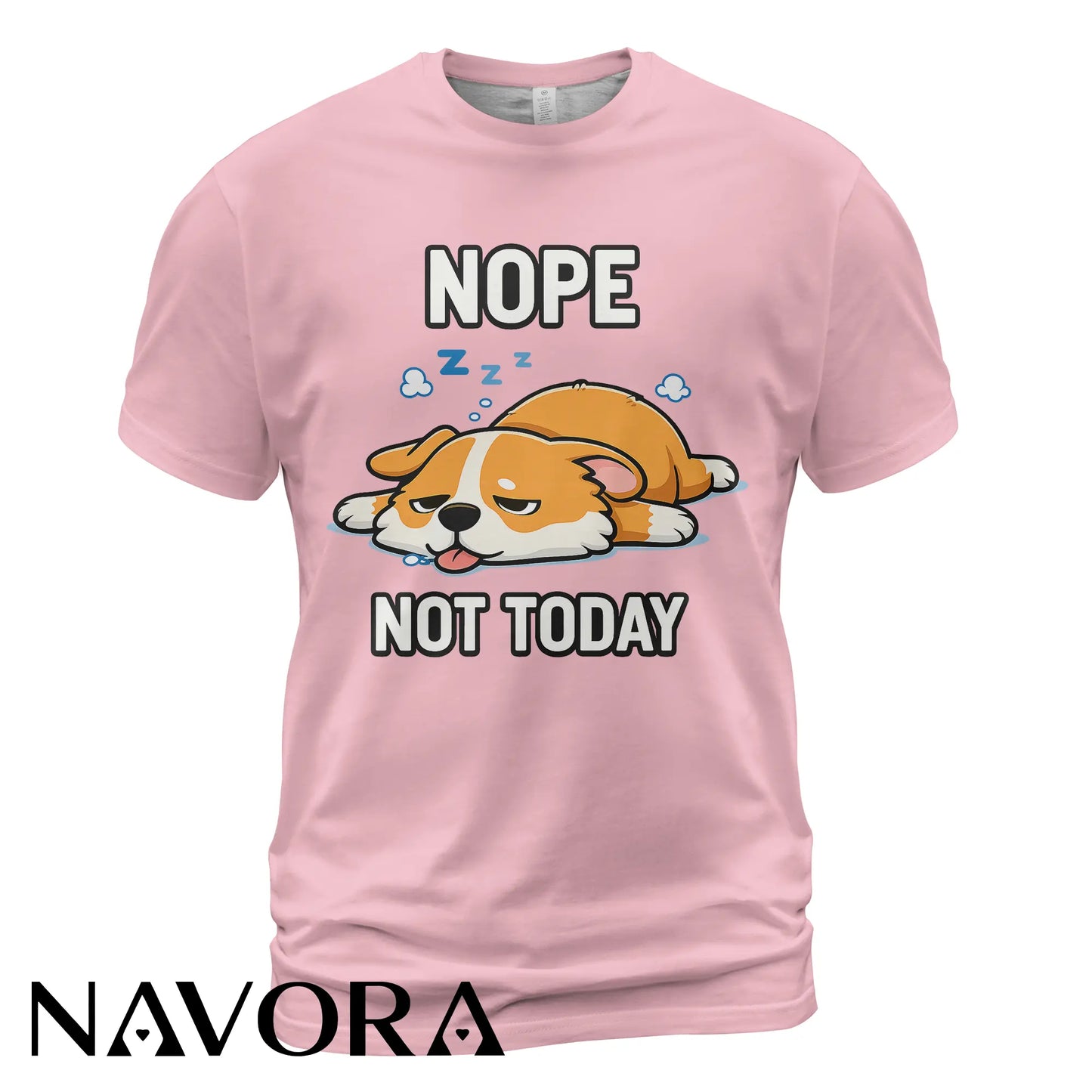 Corgi T-Shirt – Funny “Nope Not Today” Lazy Corgi Shirt