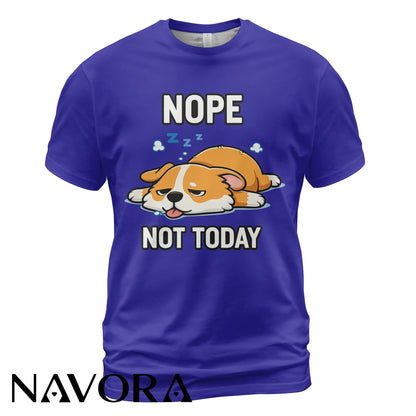 Corgi T-Shirt – Funny “Nope Not Today” Lazy Corgi Shirt