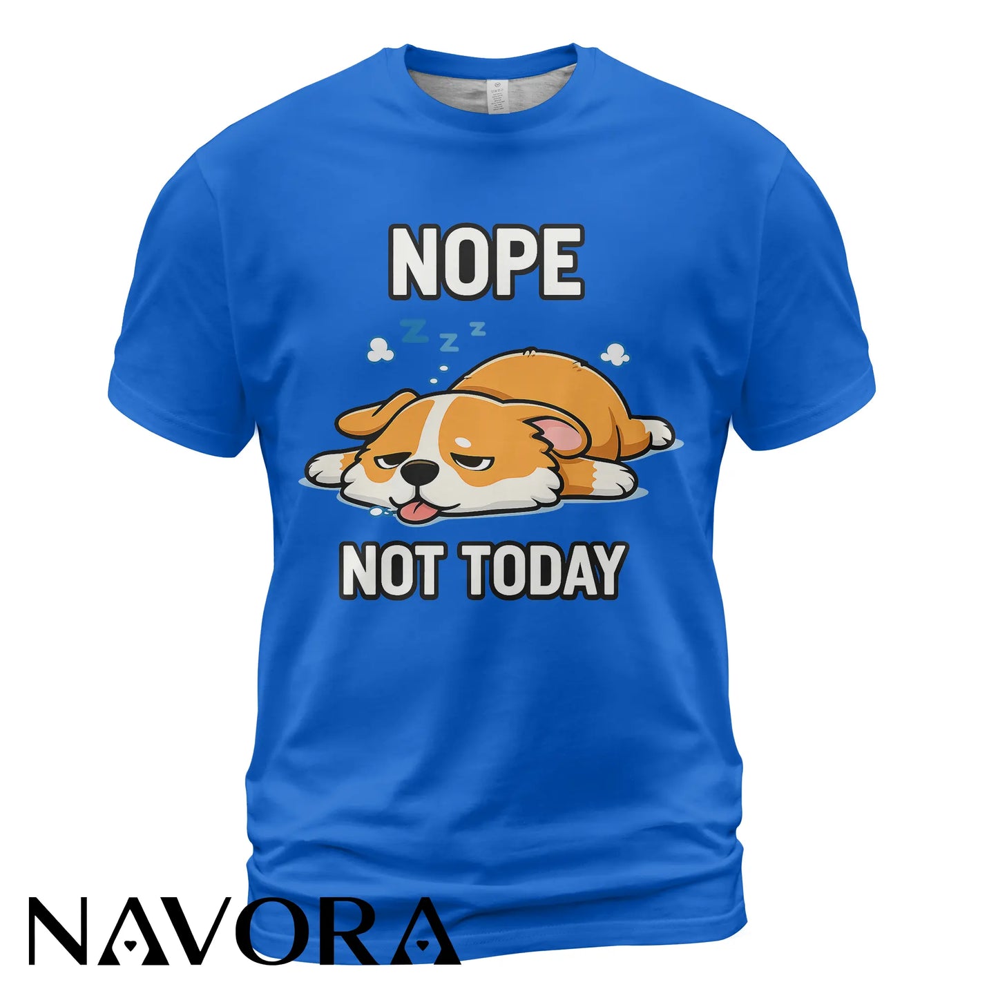 Corgi T-Shirt – Funny “Nope Not Today” Lazy Corgi Shirt