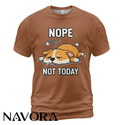 Corgi T-Shirt – Funny “Nope Not Today” Lazy Corgi Shirt