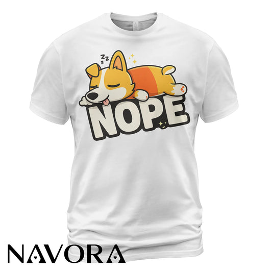 Corgi T-Shirt “NOPE” – Funny & Cute Dog Lover Tee