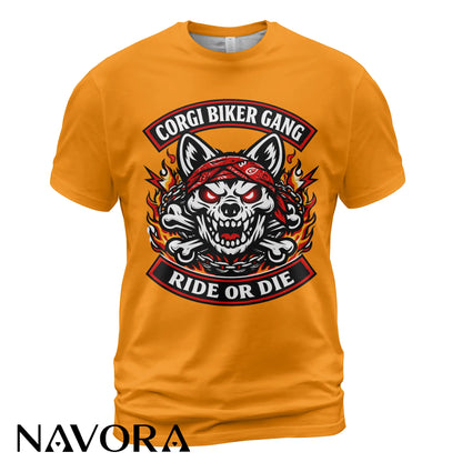Corgi T-Shirt Biker Gang Ride or Die – Skull Motorcycle Dog Graphic Tee for Hardcore Riders Navora Official
