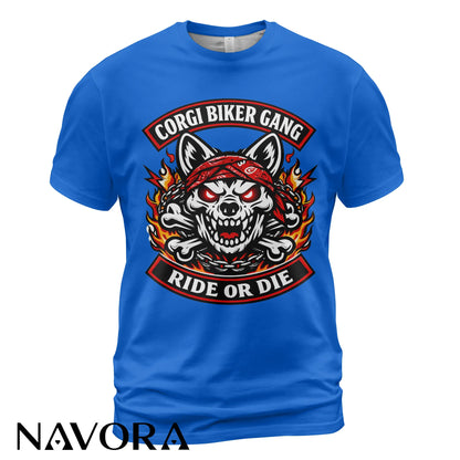 Corgi T-Shirt Biker Gang Ride or Die – Skull Motorcycle Dog Graphic Tee for Hardcore Riders Navora Official
