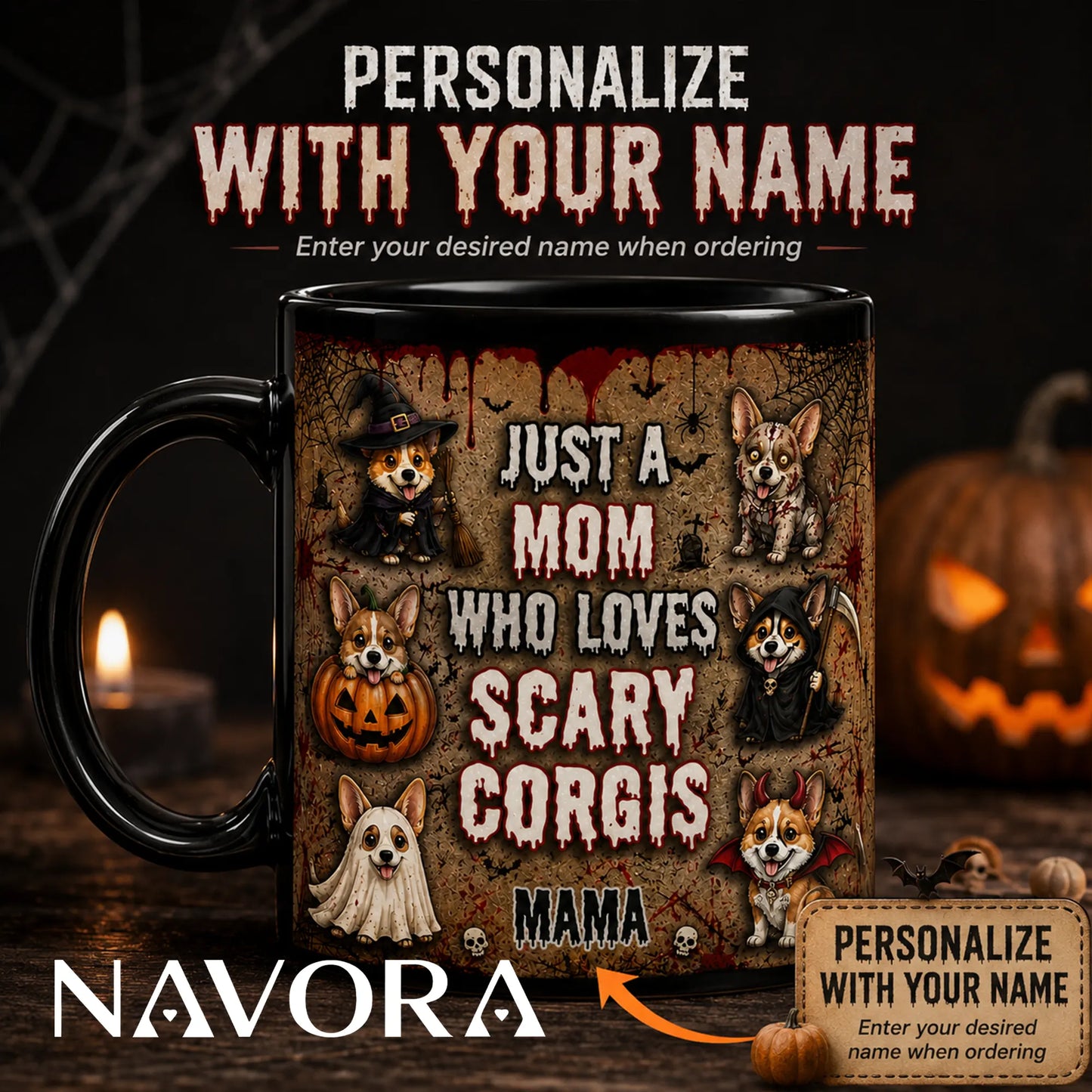 Personalized Scary Corgis Halloween mug for mom with custom name, witch, zombie, pumpkin, ghost, grim reaper, and devil dogs
