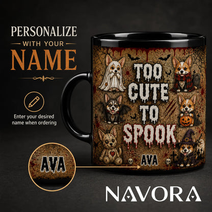 Personalized Too Cute to Spook Corgi Halloween mug with custom name, ghost, bat, pumpkin, stitched doll, and witch dogs