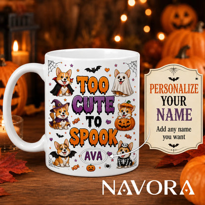Personalized white Too Cute to Spook Corgi Halloween mug with custom name, vampire, ghost, witch, pumpkin, bat, and skeleton dogs