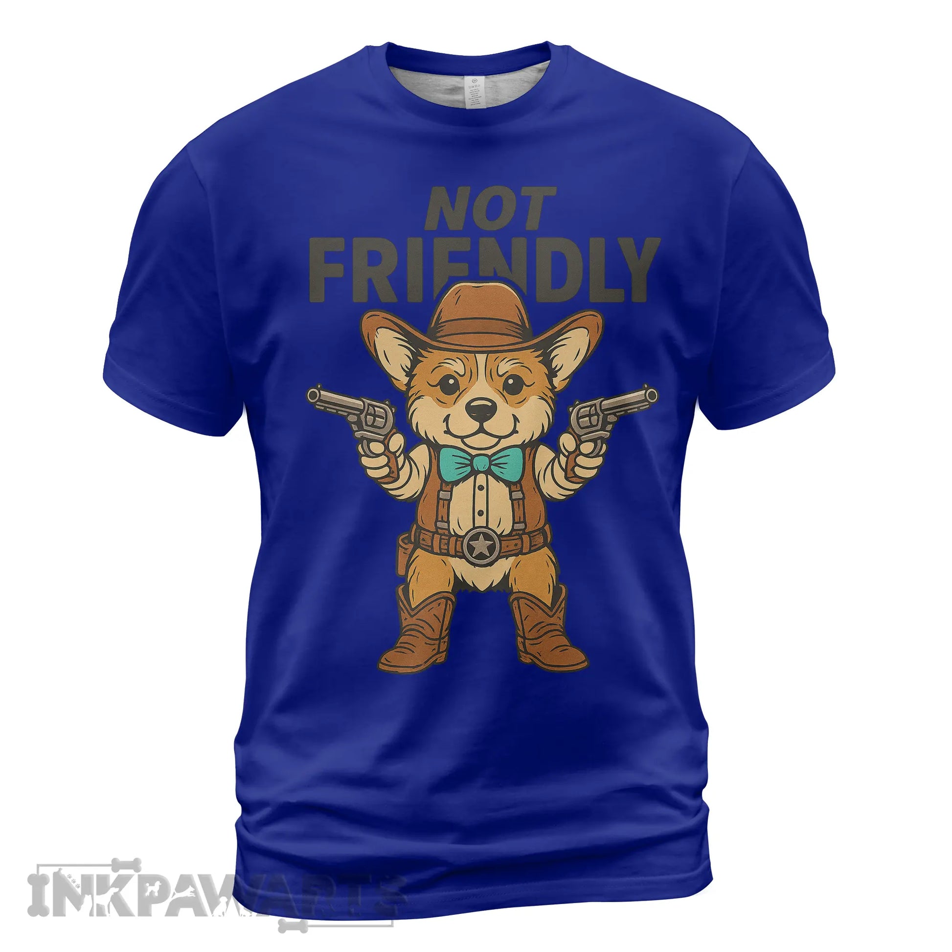InkPawArts blue Corgi T-Shirt featuring a cowboy corgi with two pistols and not friendly text