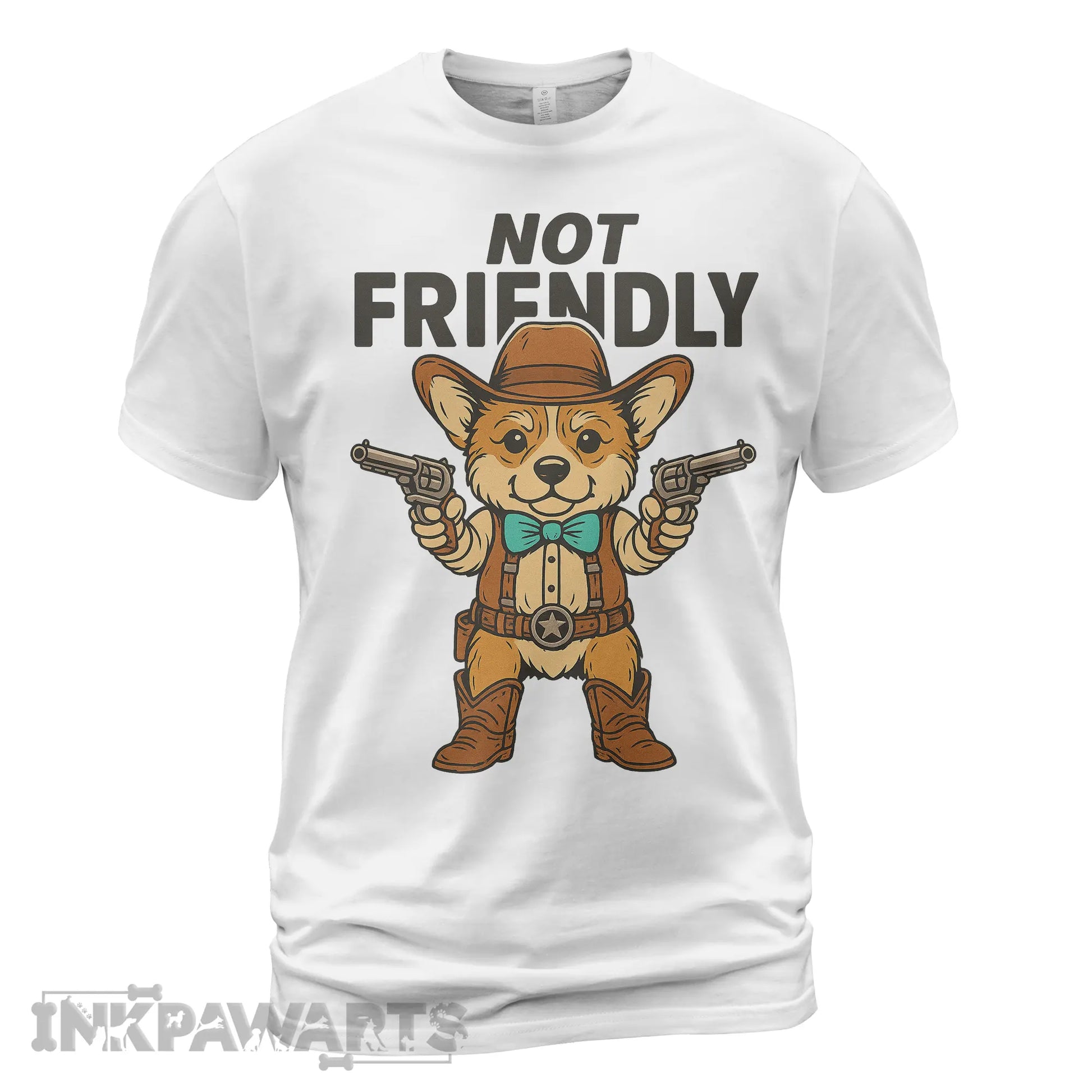 White Corgi T-Shirt by InkPawArts featuring a cowboy corgi with pistols and not friendly text