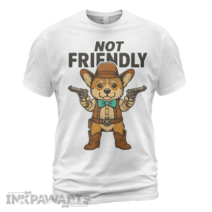 White Corgi T-Shirt by InkPawArts featuring a cowboy corgi with pistols and not friendly text